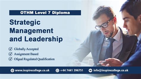 OTHM Level 7 Diploma in Strategic Management and Leadership.